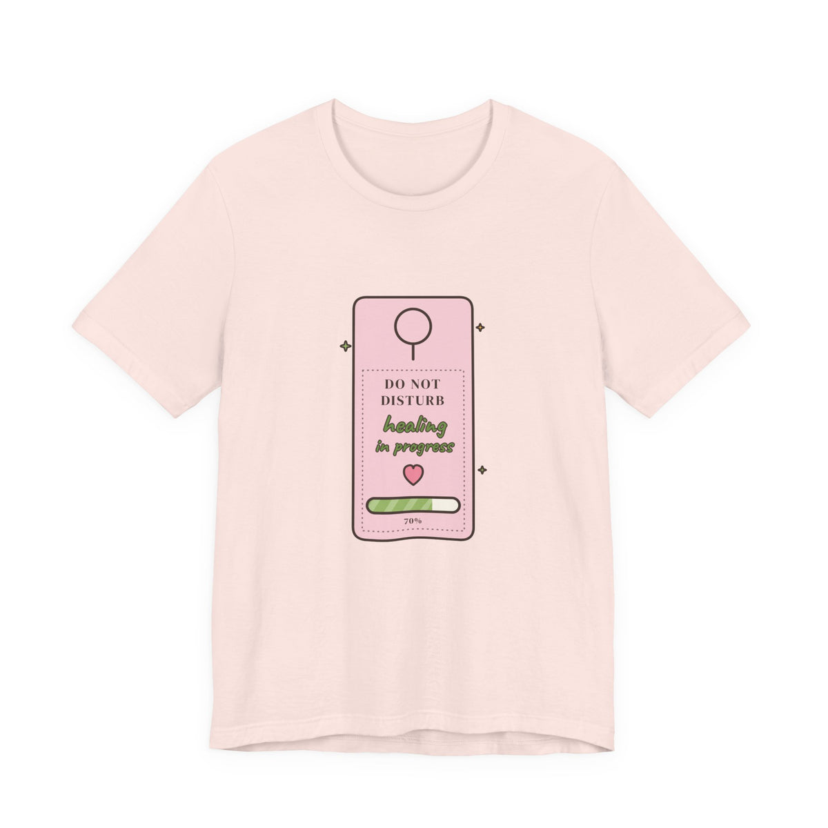 Do Not Disturb: Healing in Progress Tee