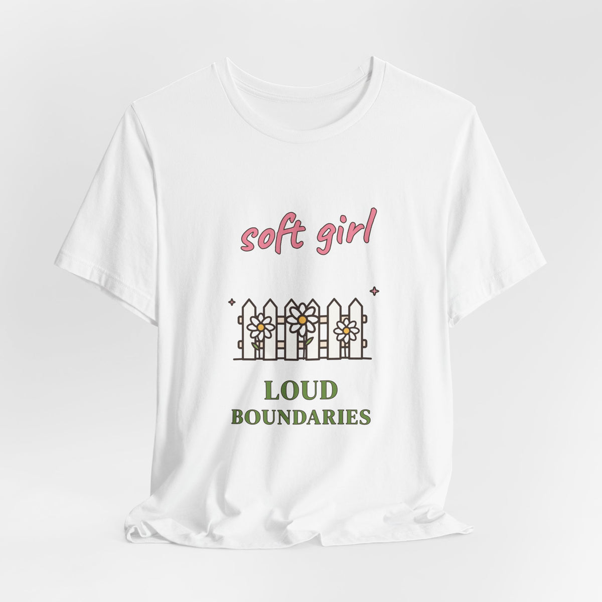 Soft Girl, Loud Boundaries Tee