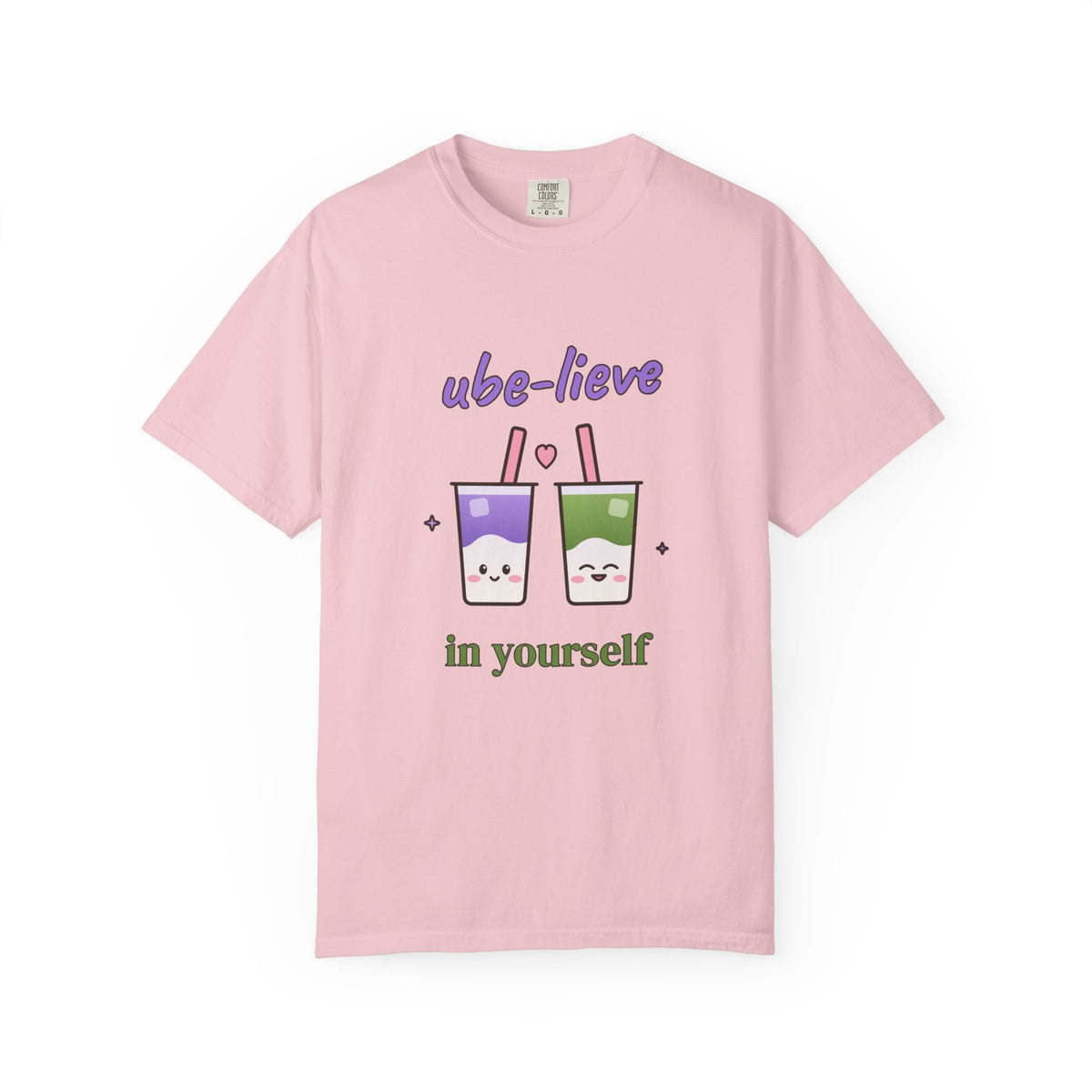 Ube-lieve in Yourself Comfort Colors Tee