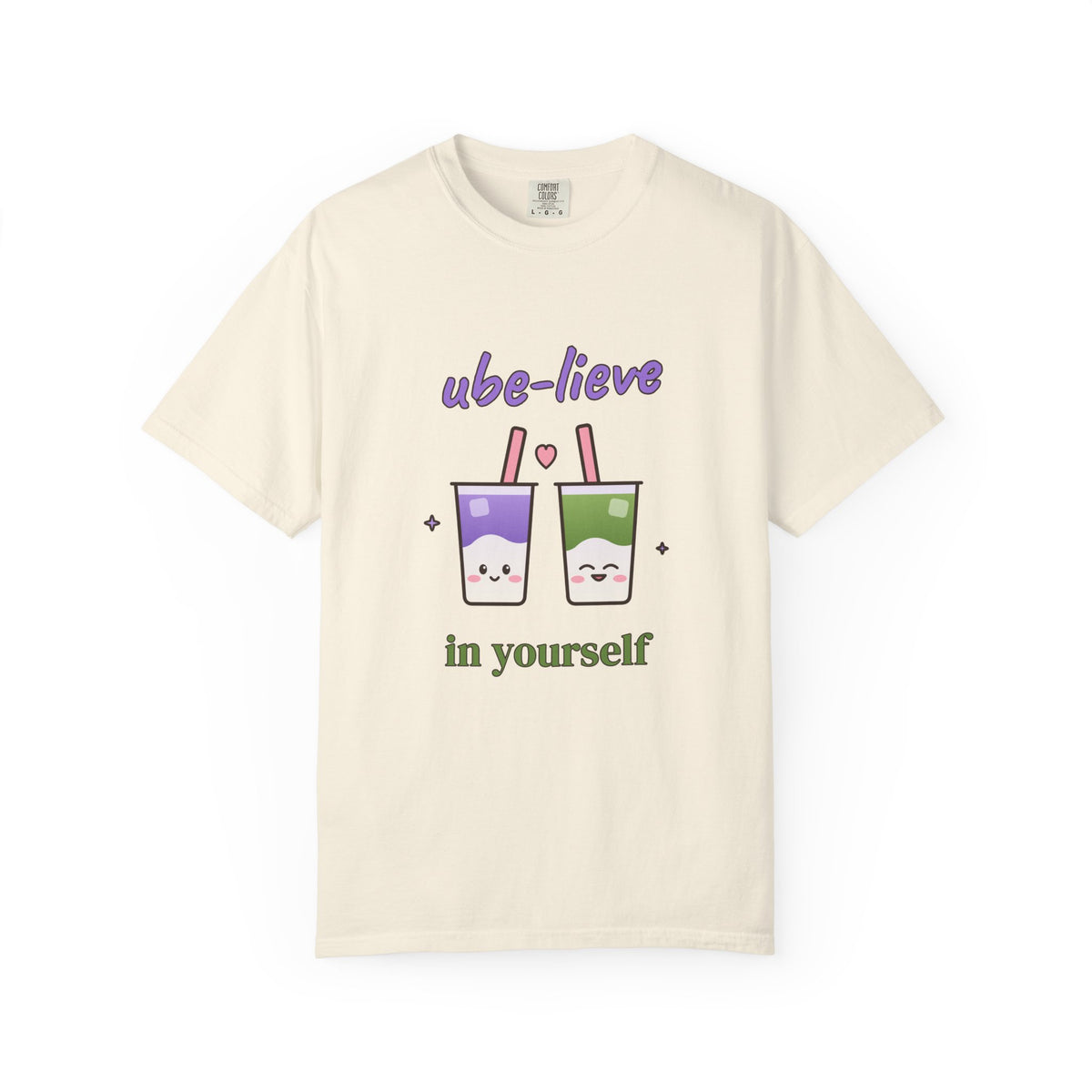 Ube-lieve in Yourself Comfort Colors Tee