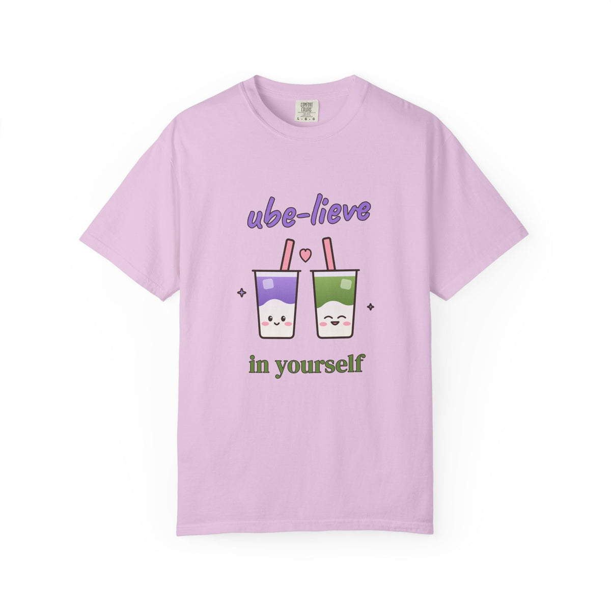 Ube-lieve in Yourself Comfort Colors Tee
