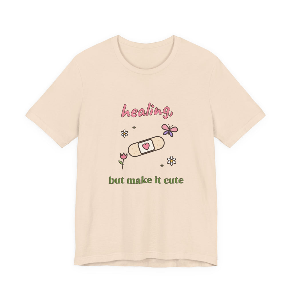 Healing, but Make It Cute Tee