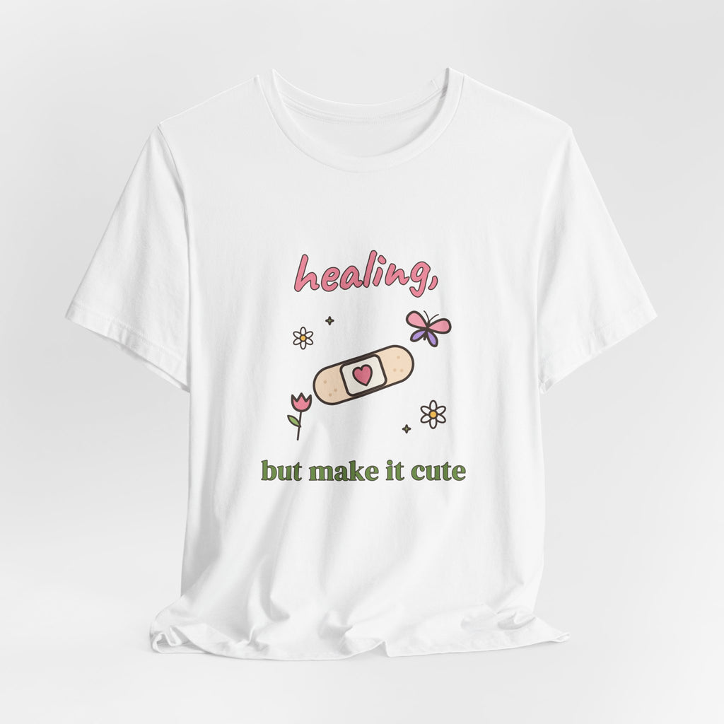 Healing, but Make It Cute Tee