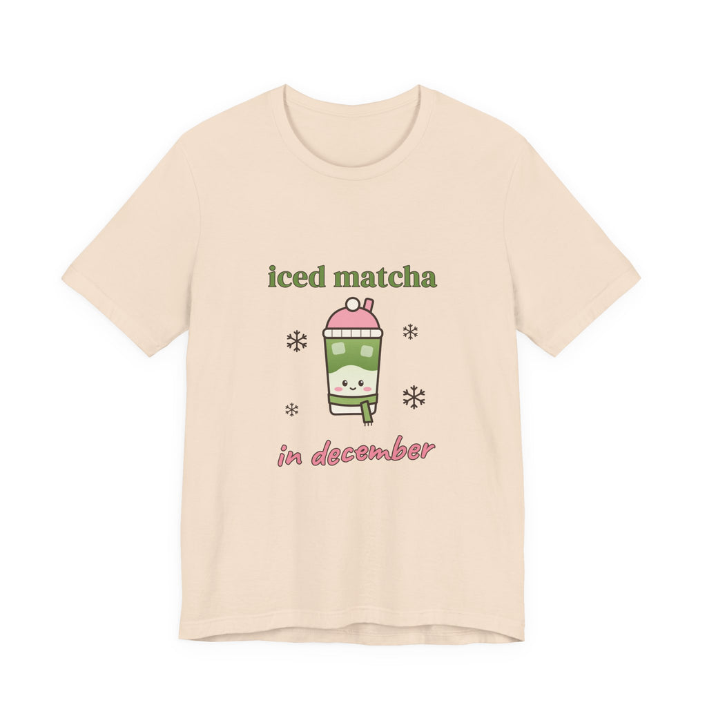 Iced Matcha in December Tee