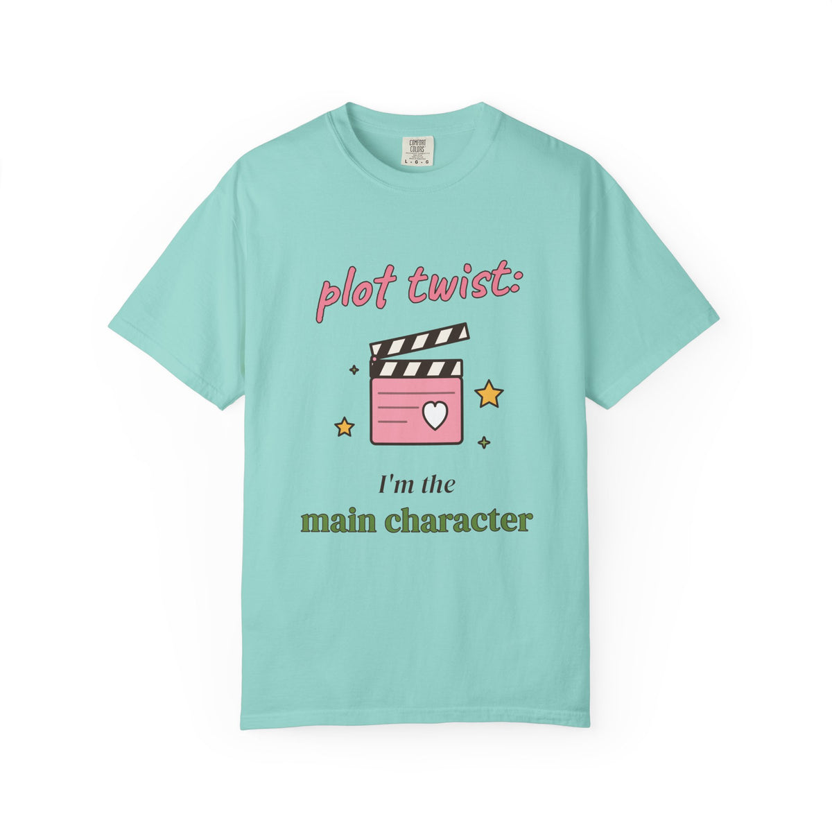 Plot Twist: I'm the Main Character Comfort Colors Tee