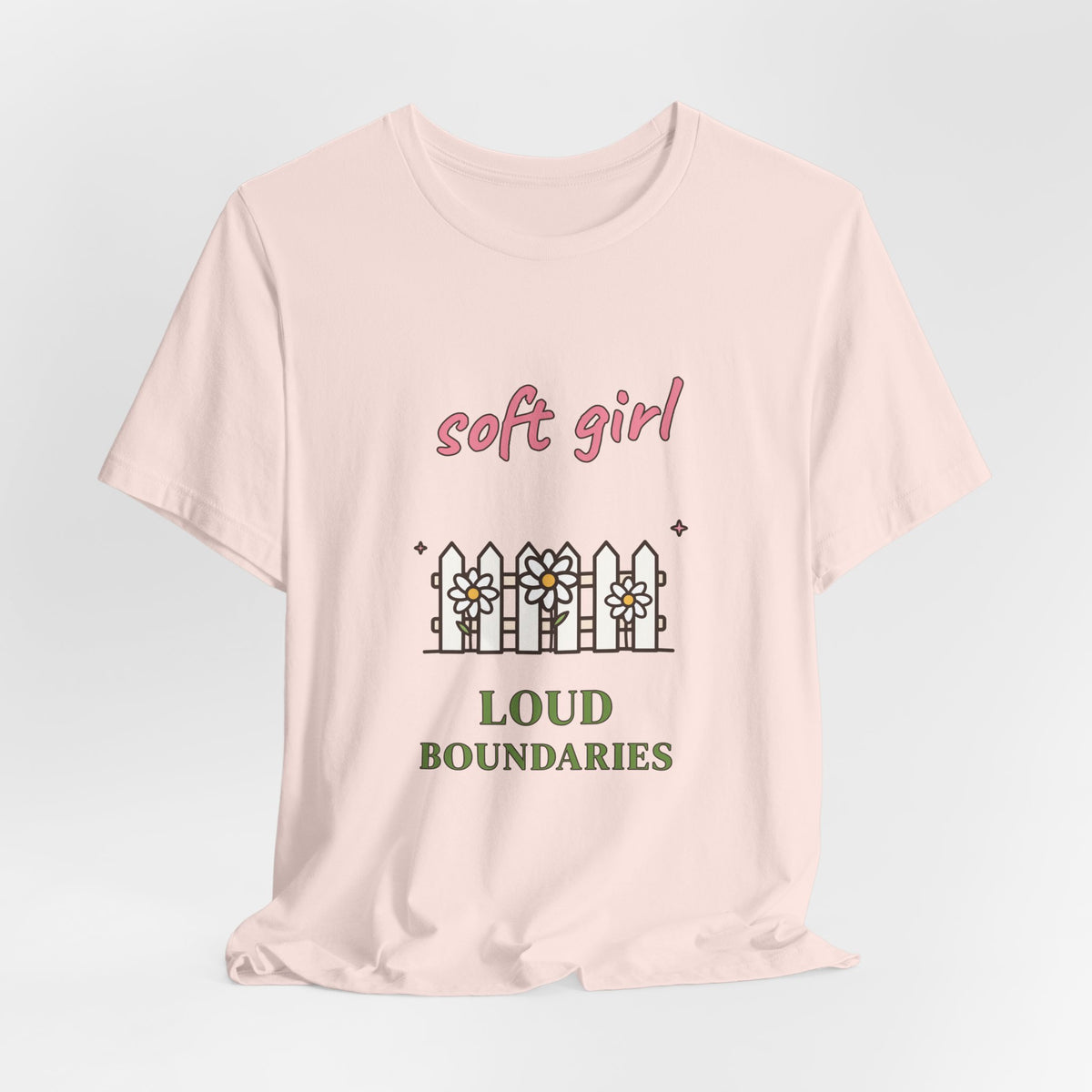 Soft Girl, Loud Boundaries Tee