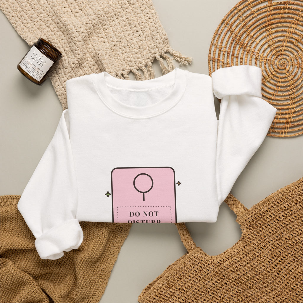 Do Not Disturb: Healing in Progress Sweatshirt