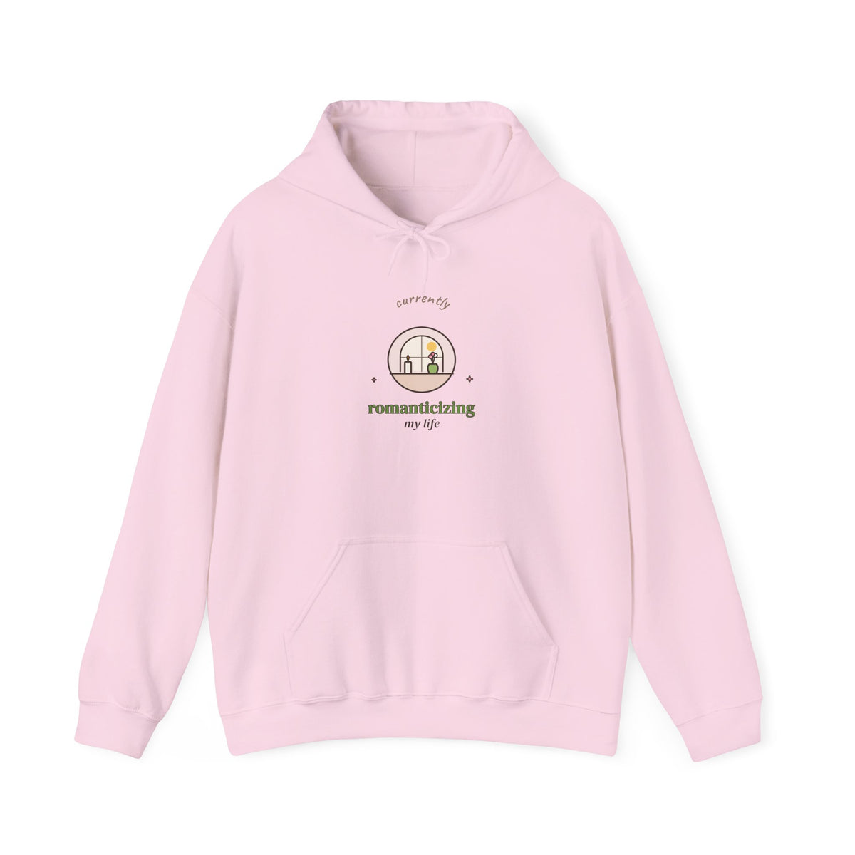 Currently Romanticizing My Life Hoodie
