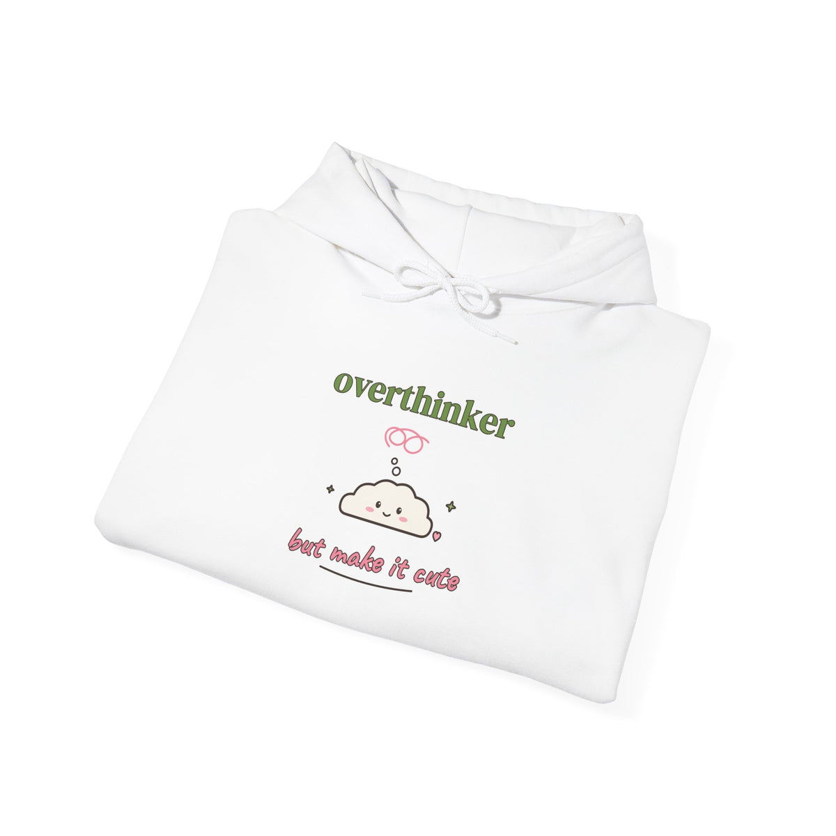 Overthinker, But Make It Cute Hoodie