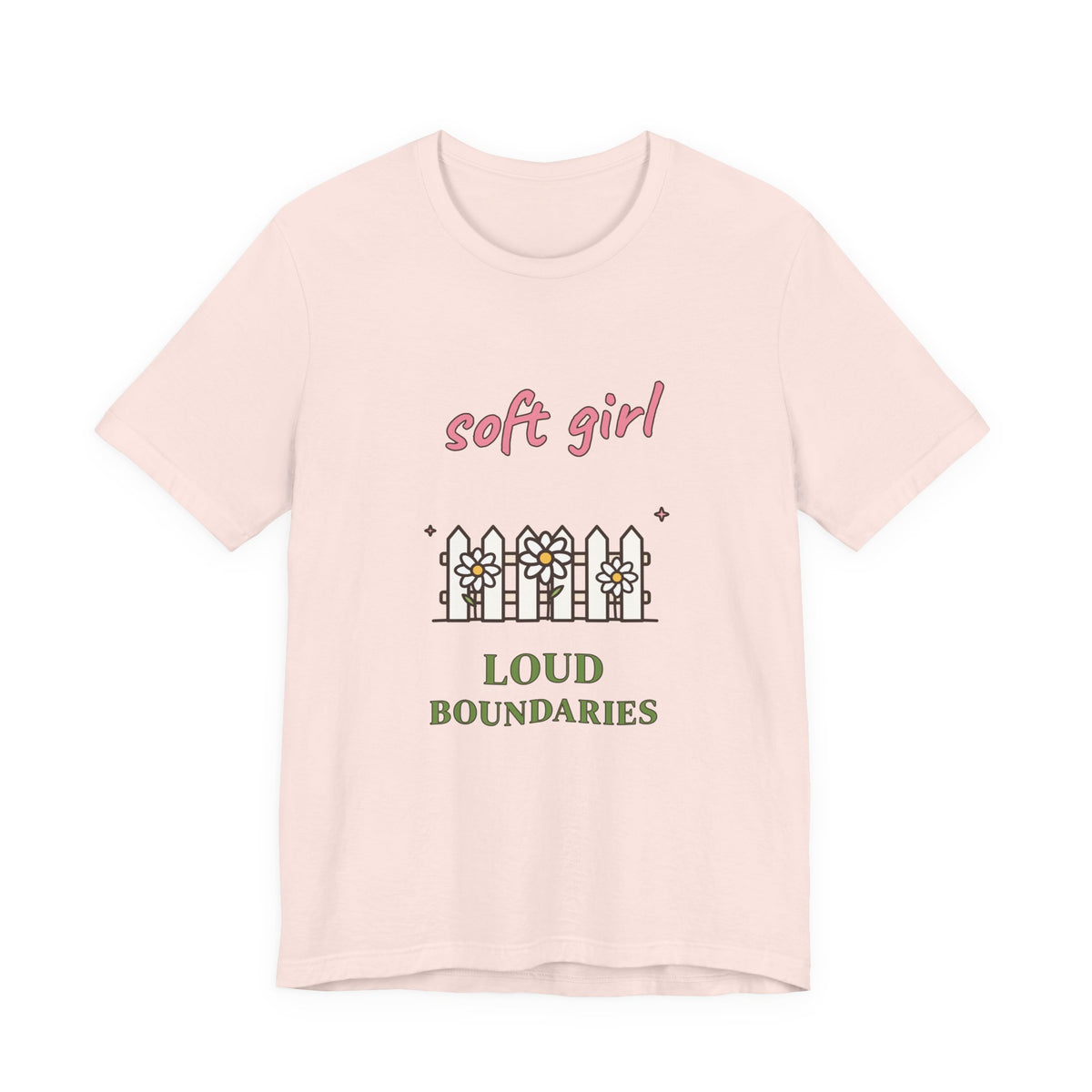 Soft Girl, Loud Boundaries Tee