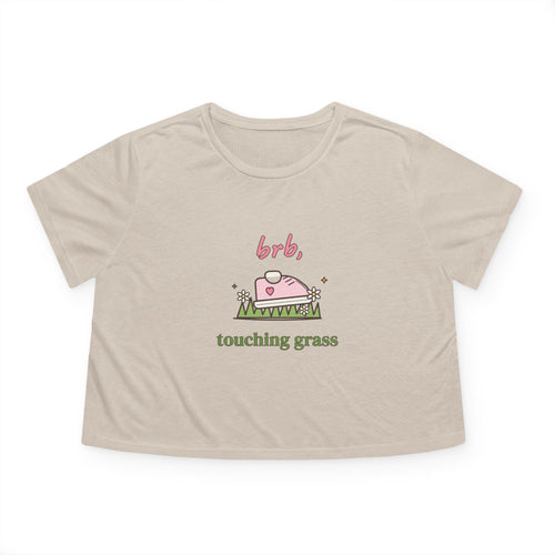 BRB, Touching Grass Cropped Tee