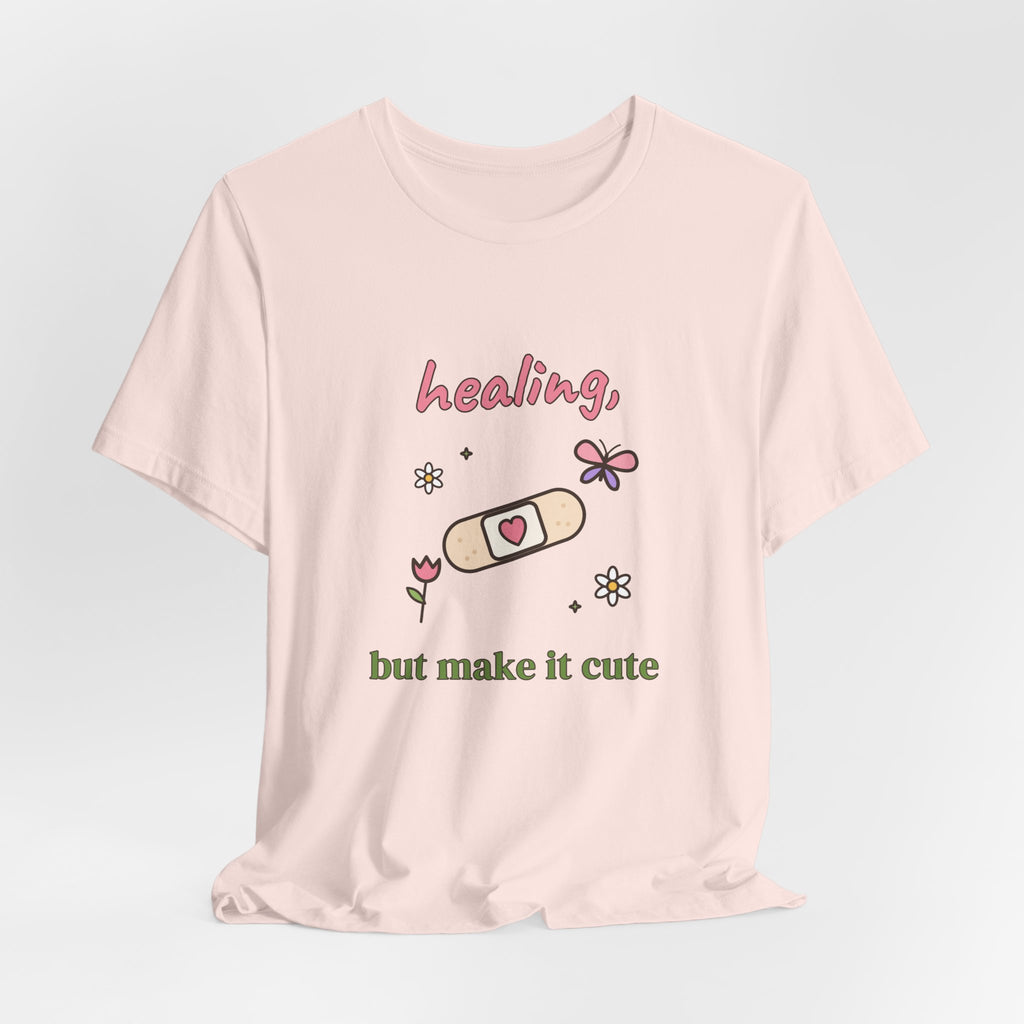Healing, but Make It Cute Tee