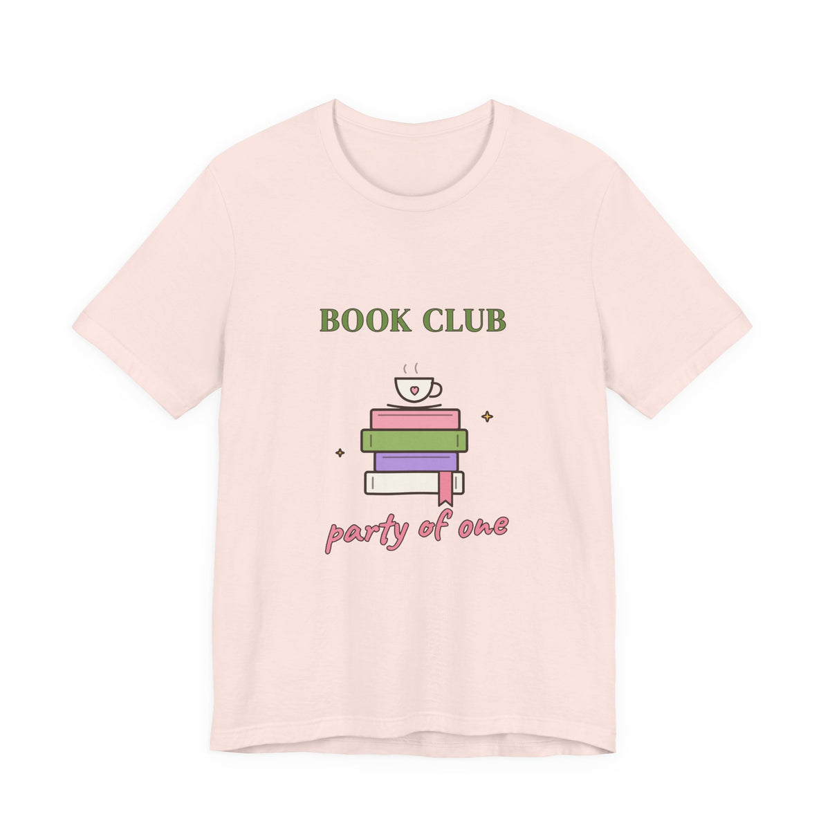 Book Club, Party of One Tee