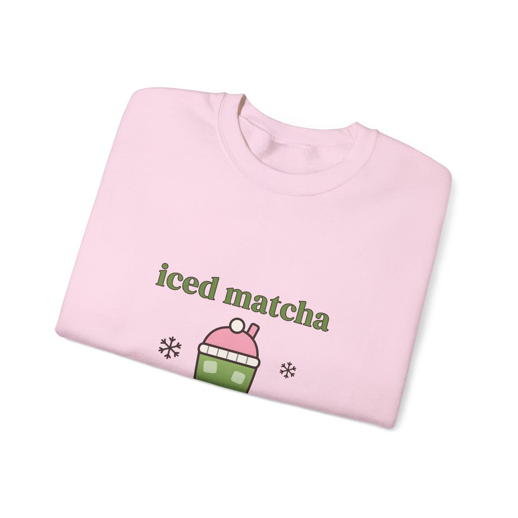 Iced Matcha in December Sweatshirt