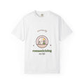 Currently Romanticizing My Life Comfort Colors Tee